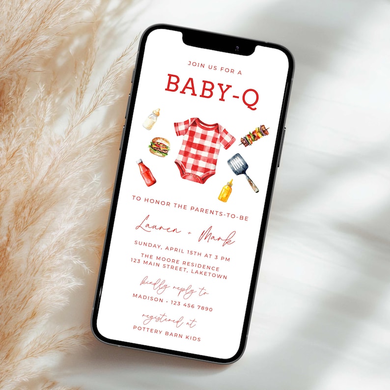 May include: A digital invitation for a baby shower with a red and white gingham onesie, a hamburger, a bottle of ketchup, a bottle of mustard, a bottle of baby formula, a skewer of grilled food, and a spatula. The text reads "Join us for a Baby-Q to honour the parents-to-be Lauren & Mark Sunday, April 15th at 3 PM The Moore Residence 123 Main Street, Laketown kindly reply to Madison 123 456 7890 registered at Pottery Barn Kids"