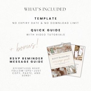 May include: Image of a guide titled "RSVP Reminder Message Guide" with the text "Effortless RSVP Follow-Ups - Just Copy, Paste, and Send!" The image also includes the text "What's Included" and "Template".
