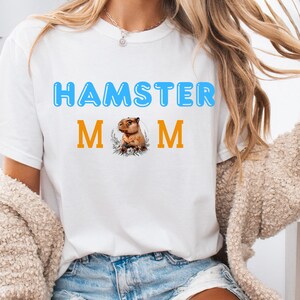Hamster Mom Tshirt, Cute Animal Lover Tee, Graphic Tee, Funny Pet Owner Shirt, Unisex Garment-Dyed Tee, Gift for Hamster Mom, Dog Parents