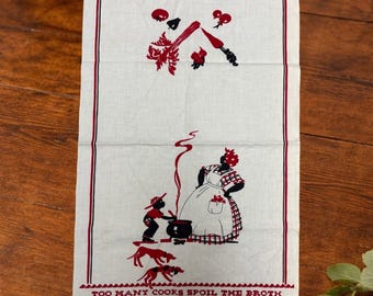 Toalla de cocina vintage americana de Martex, en parte lino, "Demasiados cocineros estropean el caldo", decoración de cocina de los años 50, textil histórico de colección.