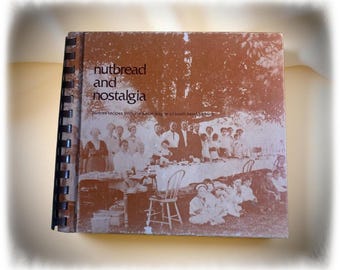 Vintage Community Cookbook: Nutbread and Nostalgia, 1979 Junior League Recipes