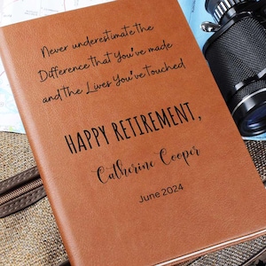 Retirement Leather Journal Personalized Engraved Notebook Inspirational Gift for Retiree Coworker Boss Teacher Mentor Keepsake Memory Book