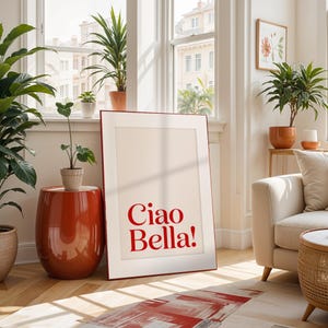 Ciao Bella Print: Trendy Living Room Wall Art (Digital Download)