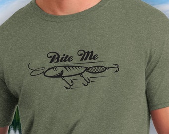 Bite Me Funny fishing shirt, Lake Shirt, Retirement Gift, Father's Day, Vacation Shirt, Lake Life, Snarky, Shirts for dad, fishing gifts