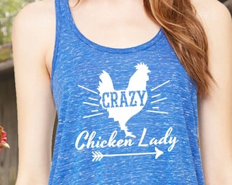 Crazy Chicken Lady Tank Top, Ladies Flowy Racerback Tank, chicken mom, farm shirt, backyard chickens, chicken shirt, chicken tank top