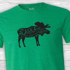 Alaska Shirts, Alaskan Cruise, Last Frontier, Vacation Shirts, Trip to Alaska, Denali, Matching Alaska shirts, Alaska gifts, Alaska vacation