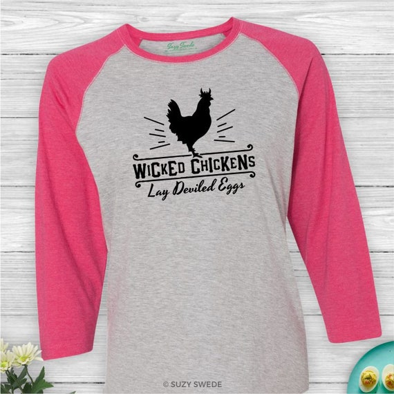 Chicken Shirt Wicked Chickens Lay Deviled Eggs Funny Etsy