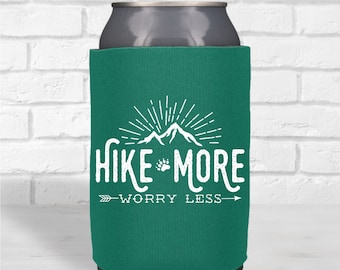 Hike More Worry Less Can Cooler - hiking, hiker gift, trail hiking, drink cooler, beer cooler