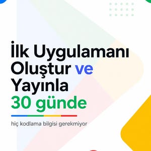 Uygulamanızı 30 Günde Google Play Store'da Listeleyin!
