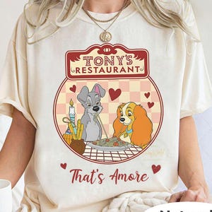 Disney Lady And The Tramp Tony’S Restaurant T-shirt, Couple Matching Shirts, Birthday Gift Tee, Dog Lover Gift, Disneyland Family Trip Shirt
