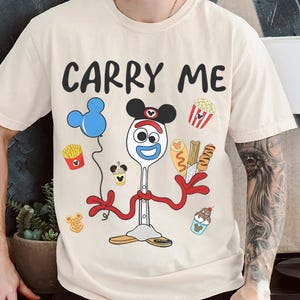 Disney Toy Story Carry Me T-shirt, Forky Toy Story, Disney Snacks Shirts, Birthday Gift Tee, Disneyworld Shirt, Disneyland Family Trip Shirt