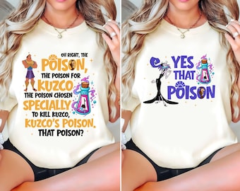 Funny Kronk Yzma Dialogue Tee, Oh Right The Poison Couple Sweatshirt, Emperors New Groove Matching Outfit, Disney Best Friend Gift Top