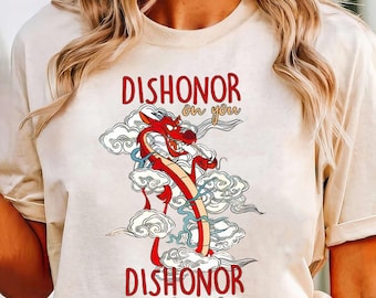 Funny Disney Mulan Mushu Dragon Dishonor On Your Cow Comfort Colors Shirt, Disneyland Family Trip Tee, Vacation Birthday Gift Apparel