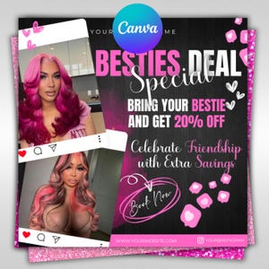 Bring a friend special flyer, Lashes, Nails, Hair bundles flyer, hair flyer, book now flyer, appointment flyer, Canva template