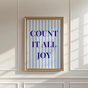 Count It All Joy Printable Wall Art | Christian Encouragement Print | Blue Striped Aesthetic Scripture Decor