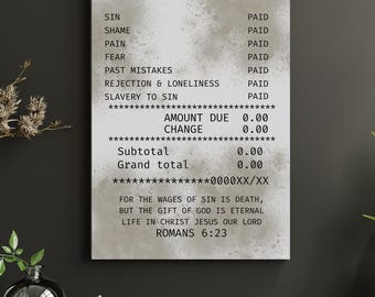 May include: A white receipt with the text "Jesus Paid It All" and a list of sins with the word "Paid" next to each. The receipt has a subtotal, grand total, and a Bible verse at the bottom.