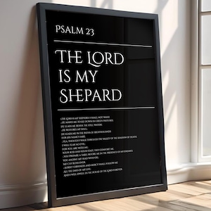 Psalm 23 The Lord Is My Shepard Trendy Black Print | Printable Bible chapter and verse poster gift for Christian girl or guy | Modern home