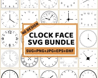 Clock Face Svg, Old Clock Face Svg, Modern Clock Face Design Bundle, Circle Watch Face Design File,  Clock Face Cricut File, Laser Cut File
