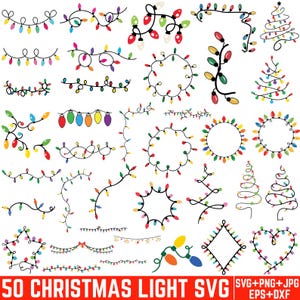 May include: A collection of 50 Christmas light SVG designs in various shapes and styles. The designs include strings of lights, circular arrangements, and Christmas tree shapes, all in a variety of colors. The text "50 CHRISTMAS LIGHT SVG" is displayed at the bottom.