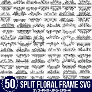 Split Floral Frame Svg, Floral Border Svg, Split Monogram, Floral Wedding, Floral Monogram Clipart, Flower Border Svg,  Digital Download