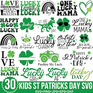 Op de afbeelding: Een set van 30 St. Patrick's Day SVG-ontwerpen met verschillende groene klaverontwerpen, regenbogen en tekstzinnen zoals "Lucky Feeling", "One Lucky Mama" en "Happy Go Lucky".