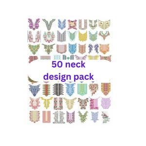 Puede incluir: Una colección de 50 diseños de cuello en varios estilos y colores. Los diseños incluyen motivos florales, geométricos y abstractos. El texto "50 neck design pack" se muestra en el centro de la imagen.