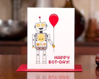 Happy Bot-Day - Robot Birthday Card on 100% Recycled Paper