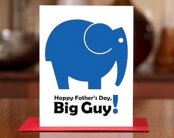 Happy Father's Day Big Guy - Blue Elephant Father's Day Card - 100% Recycled Paper