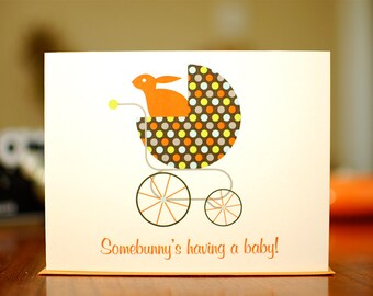 Somebunny's Having A Baby - Polka Dot Buggy New Baby Congratulations Card (100% Recycled Paper)