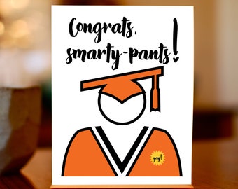 Congrats Smarty-Pants Graduation Congratulations Card (100% Recycled Paper)