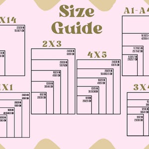May include: A size guide chart with various rectangular shapes representing different print sizes. The sizes include 11x14, 2x3, 4x5, A1-A4, 1x1, and 3x4, with measurements in inches and centimeters. The text "Size Guide" is at the top.