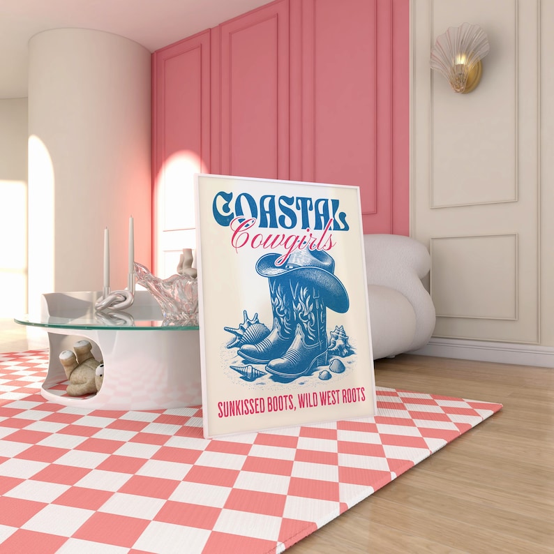 May include: A white poster with blue text that reads "Coastal Cowgirls" and a drawing of blue cowboy boots with a cowboy hat on top of the boots. The text at the bottom of the poster reads "Sunkissed Boots, Wild West Roots."