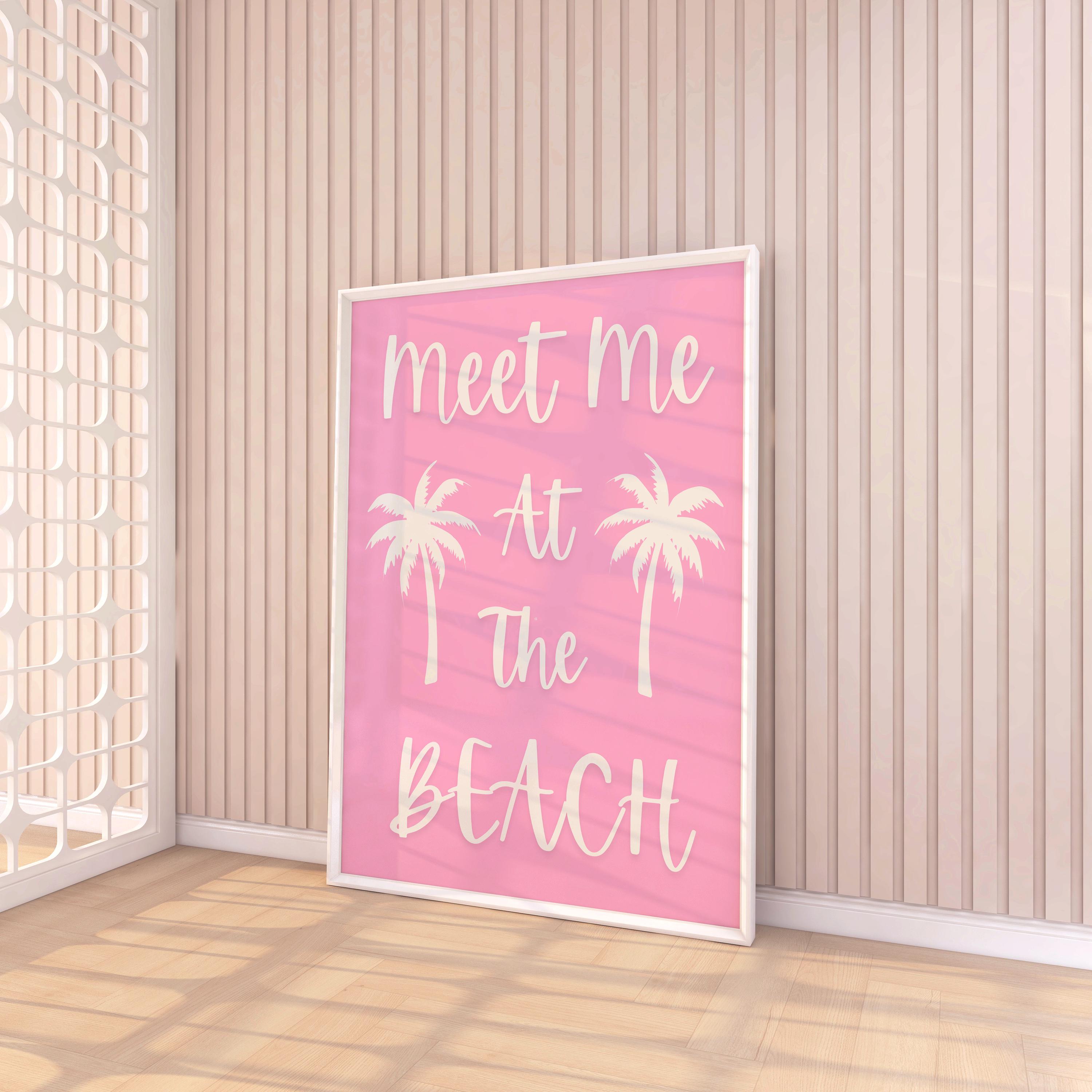 Meet Me At The Beach Print, Minimalist Pink Wall Art, Coastal Aesthetic Poster, Beachy Wall Decor, Coquette Pink Tropical Typography Poster