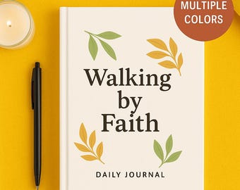 Gehen durch Glauben Journal, christliches tägliches Gebetsjournal, auf Glauben basierendes Geschenk, Bibelstudien-Notizbuch, christliches tägliches Dankbarkeitsjournal