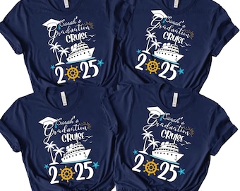 Personalized Graduation Cruise 2025 Shirt, Graduation Cruise Shirt, Graduation Cruise Squad Shirt, Graduation Cruise, Grad Cruise Trip 2025