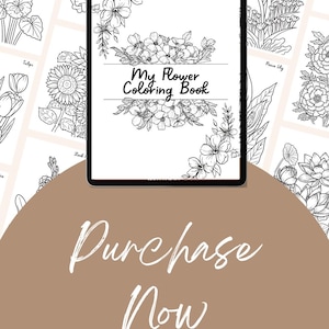 My Flower Coloring Book | Printable PDF | Floral Theme | Relaxing Coloring Book | Creative