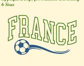 Frankreich Fußball Applikation, Varsity Schrift Satin Applikation, Stickdatei für Maschinenstickerei, 6 Größen