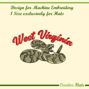 May include: A machine embroidery design featuring a coiled rattlesnake with tan and dark brown scales, positioned below the red text West Virginia. The design includes the text Design for Machine Embroidery 1 Size exclusively for Hats.