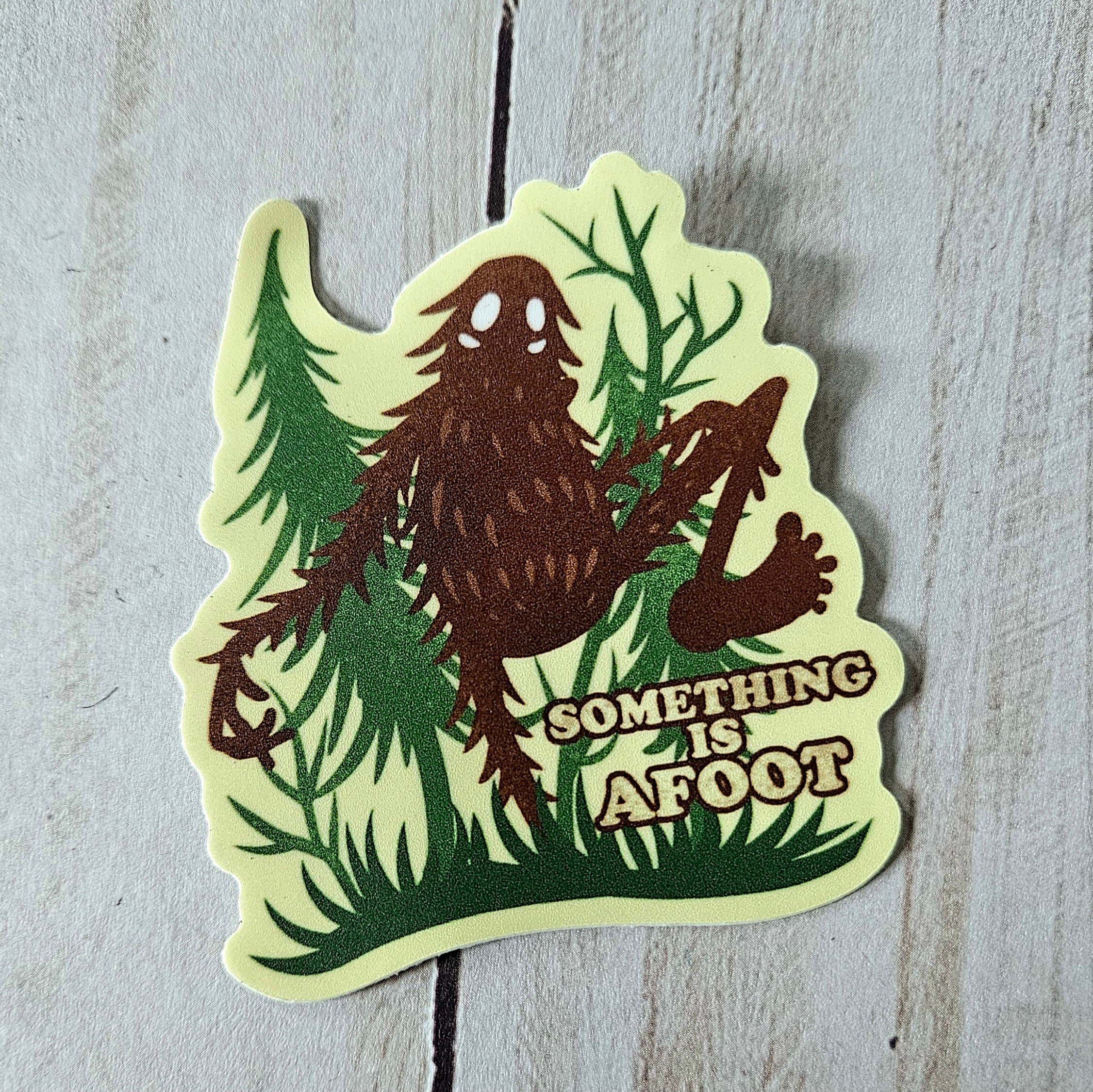Bigfoot Something is Afoot Pun Cryptid Waterproof Sticker Manfish