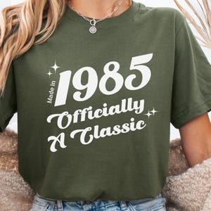 1985 Classic Tee, Made in 1985, Vintage Style 40th Birthday Shirt, 40th Birthday Party Tshirt, 40s Shirt, Turning 40, Millennial Gift