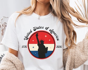 Patriotic Shirt, Statue of Liberty Shirt, Comfort Colors America 250th Birthday Shirt