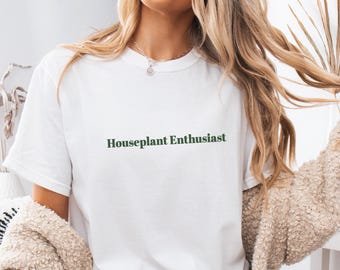 Plant Lover Shirt, Comfort Colors Gardening Shirt