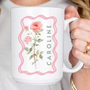 Custom Rose Coffee Mug, 11 oz, 15 oz Personalized June Birthday Mug, Floral Name Coffee Mug, Gift for Coffee, Tea Lovers, Mother&#39;s Day Gift