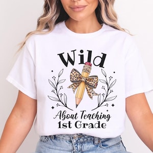 Wild geht in Sachen Lehren Tee: Back to School Lehrer Shirt