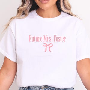 Personalized Future Mrs Shirt, Coquette Bachelorette Party TShirt, Custom Engagement Outfit for Bridal Shower, Bride to Be Gift For Her,