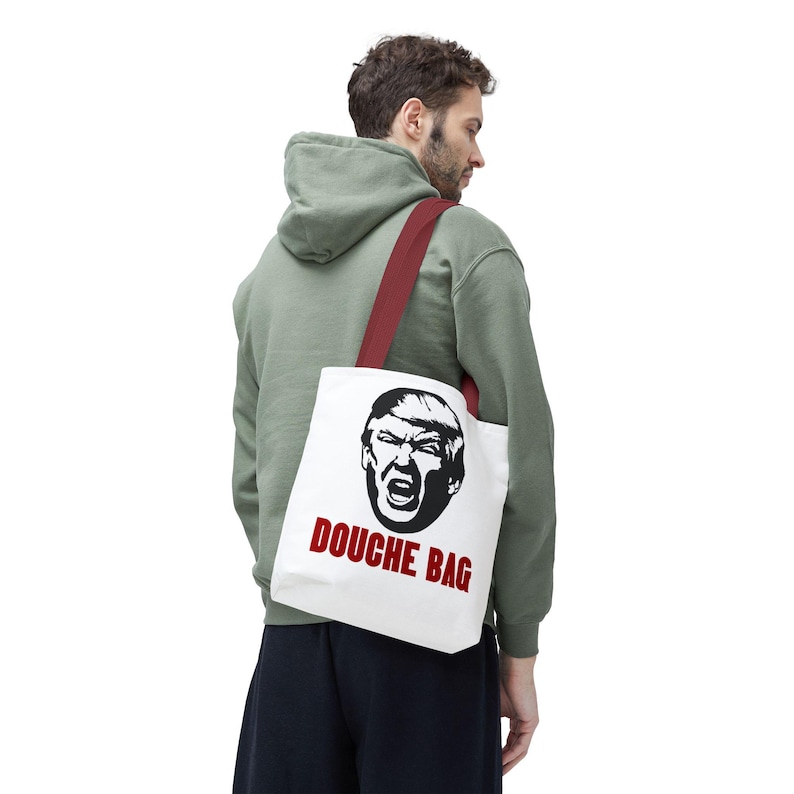Donald Trump Douche Bag Funny Tote Bags Anti Trump Anti MAGA Humorous ...