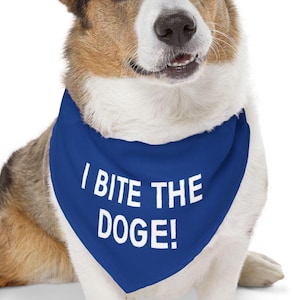 I Bite The DOGE Dogs Cats Bandanas Collars Funny Anti Trump Anti Elon Musk DOGE Social Security Humorous Bandanas Pets