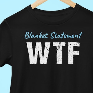 Decke Statement WTF T-Shirts Lustig What The F*ck Tees Humorvolle WTF Grafik Tees Scherzgeschenke für Ihn Sie