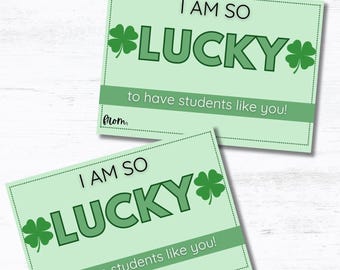 I am so LUCKY to have you as my Student Card | Classroom Valentine Cards | St. Patrick's Day Cards | Classroom Cards | Classroom Printable