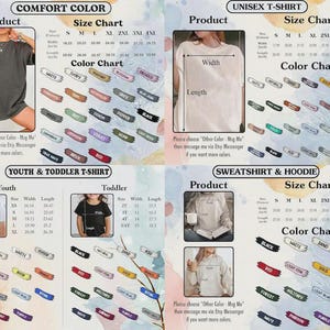 May include: A multi-panel informational graphic displaying size and color charts for Comfort Color t-shirts, unisex t-shirts, youth and toddler t-shirts, and sweatshirts and hoodies. Each section includes product photos, measurement tables in inches, and color swatches.